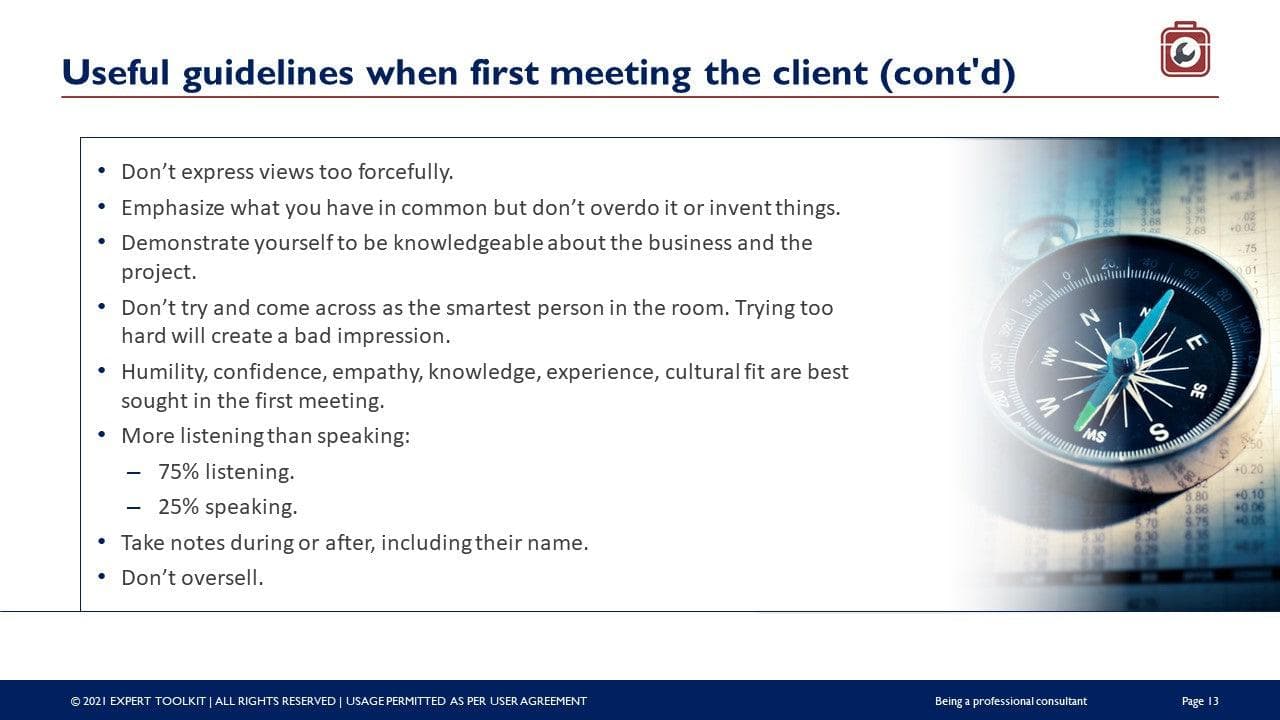 A slide titled "Useful Guidelines for the Initial Client Meeting (cont'd)" from the product *Being a Professional Consultant* by *Purchase Only | No Online Access* provides consulting advice: refrain from expressing forceful opinions, highlight shared interests, demonstrate expertise, maintain humility, balance listening and speaking with a 75%/25% ratio, and take notes. It features an image of a compass to represent ethical practice.