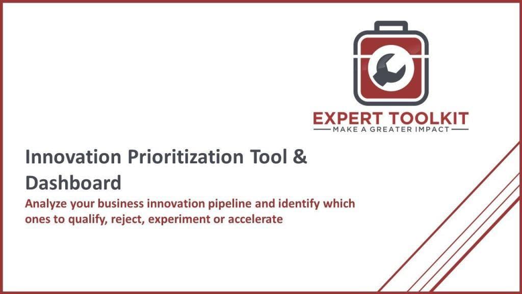 Image of a presentation slide displaying the "Innovation Prioritization Tool & Dashboard" logo, complete with a toolbox icon. This tool is designed to help you assess your business innovation pipeline and determine which innovations should be qualified, rejected, experimented with, or accelerated. Brand: Purchase Only | No Online Access.