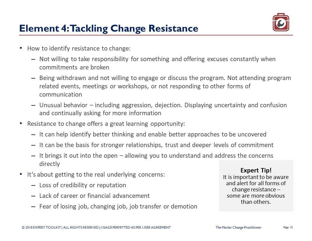 A slide in "The Master Change Management Practitioner" by Purchase Only | No Online Access, titled "Element 4: Tackling Change Resistance," explores the reasons behind resistance, identifies potential opportunities, and addresses underlying concerns in change management. Additionally, a callout labeled "Expert Tip!" emphasizes the significance of recognizing subtle signs of resistance.