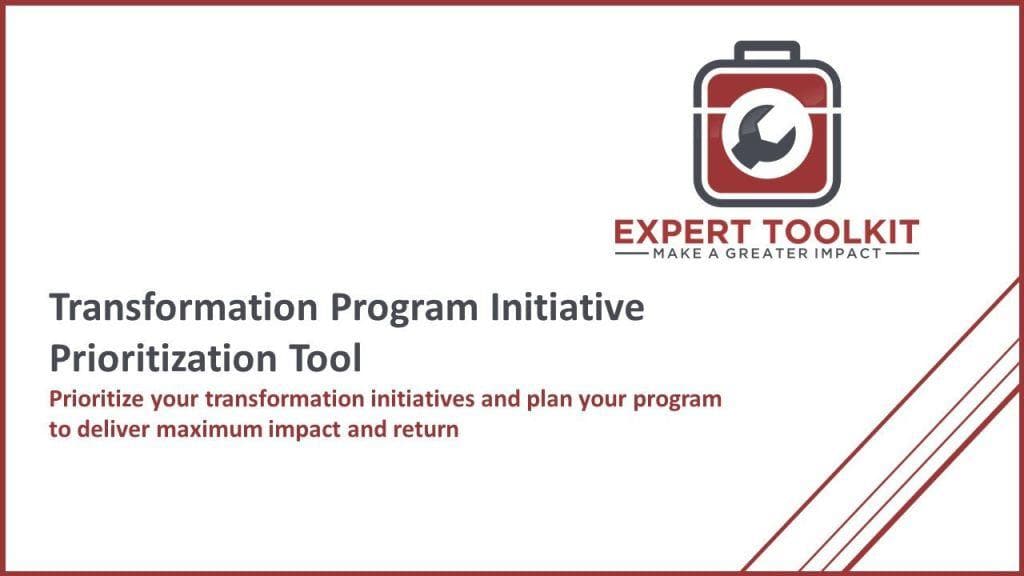 The promotional poster for the "Expert Toolkit" features a logo of a briefcase with a wrench. It emphasizes the "Transformation Initiative Prioritization Tool," crafted to assist in prioritizing initiatives and strategically planning your program for optimal impact and returns. The brand name is specified as Purchase Only | No Online Access.